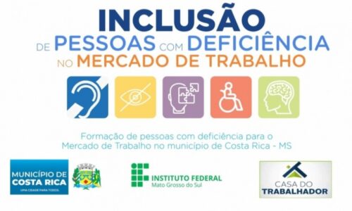 Parceria entre Prefeitura, IFMS, MPTMS e Facto oferece 100 vagas em capacitações voltadas para pessoas com deficiência em Costa Rica